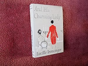 Seller image for AND HIS CHARMING LADY -Signed By Author for sale by Ron Weld Books