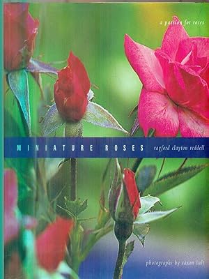 Bild des Verkufers fr Miniature Roses. A Passion for Roses zum Verkauf von Librodifaccia