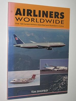 Seller image for Airliners Worldwide for sale by Manyhills Books