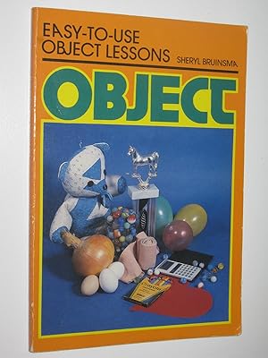 Object - Easy To Use Object Lessons