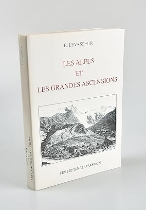 Les Alpes et les grandes ascensions