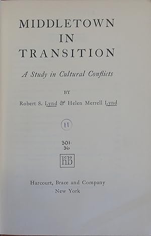 Bild des Verkufers fr Middletown in Transition: A Study in Cultural Conflicts zum Verkauf von Hanselled Books