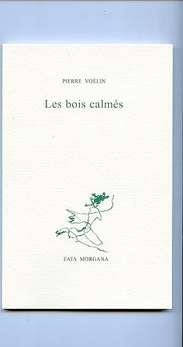 Seller image for LES BOIS CALMES. Dessins Alexandre HOLLAN for sale by Librairie CLERC