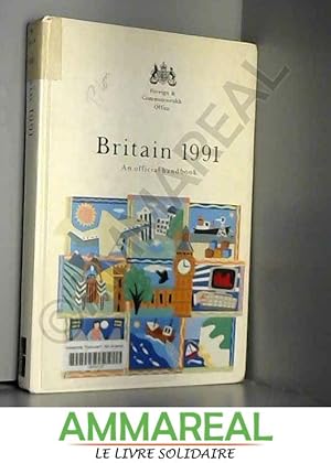 Imagen del vendedor de Britain 1991: An Official Handbook a la venta por Ammareal