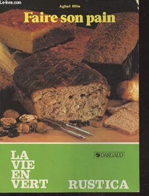 Image du vendeur pour La vie en vert n87 : Faire son pain mis en vente par Le-Livre