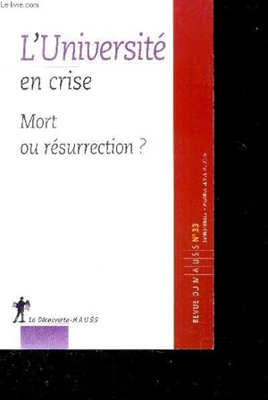 Seller image for L'Universit en crise - Mort ou rsurrection? for sale by Le-Livre