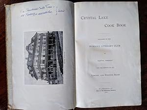 The Crystal Lake Cook Book, Published By the Women's Literary Society of Barton, Vermont for the ...