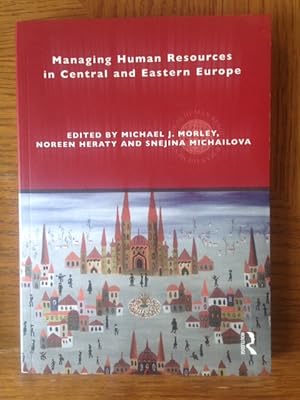 Seller image for Managing Human Resources in Central and Eastern Europe (Global HRM) for sale by Aegean Agency