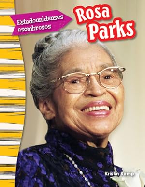 Imagen del vendedor de Estadounidenses Asombrosos: Rosa Parks (Amazing Americans: Rosa Parks) (Spanish Version) (Grade 3) (Paperback or Softback) a la venta por BargainBookStores