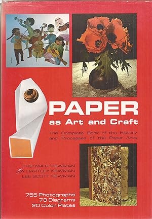 Seller image for Paper as Art and Craft: The Complete Book of the History and Processes of the Paper Arts for sale by Auldfarran Books, IOBA