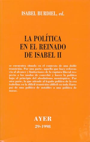 Imagen del vendedor de LA POLITICA EN EL REINADO DE ISABELII a la venta por Asilo del libro