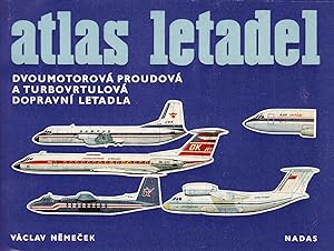 Bild des Verkäufers für atlas letadel,Svazek 3- Dvoumotorova proudova a turbovrtulova dopravni letadla zum Verkauf von Antiquariat Kastanienhof