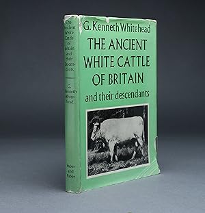 THE ANCIENT WHITE CATTLE OF BRITAIN AND THEIR DESCENDANTS.