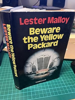 Beware the Yellow Packard