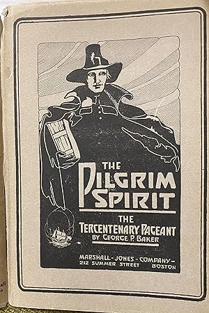 The Pilgrim Spirit The Tercentenary Pageant