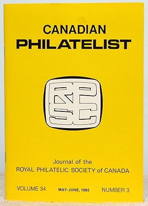 Imagen del vendedor de Canadian Philatelist Volume 34 Number 3 May-June 1983 a la venta por Argyl Houser, Bookseller