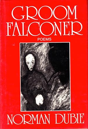 Immagine del venditore per Groom Falconer: Poems venduto da Kenneth Mallory Bookseller ABAA