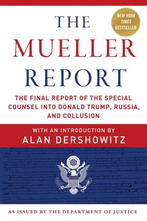 Immagine del venditore per The Mueller Report: The Final Report of the Special Counsel into Donald Trump, Russia, and Collusion venduto da ChristianBookbag / Beans Books, Inc.
