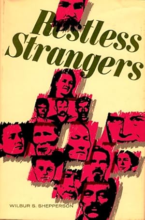 Seller image for Restless Strangers: Nevada's Immigrants and Their Interpreters for sale by LEFT COAST BOOKS