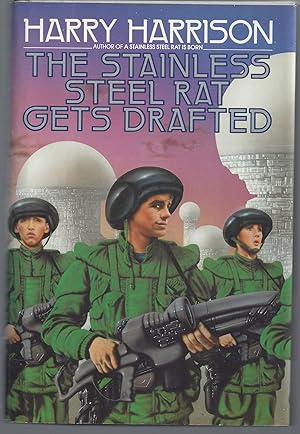 Seller image for The Stainless Steel Rat Gets Drafted for sale by Brenner's Collectable Books ABAA, IOBA