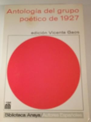 Seller image for Antologa del Grupo Potico de 1927 for sale by Libros Nakens