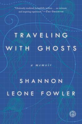 Seller image for Traveling with Ghosts: A Memoir (Paperback or Softback) for sale by BargainBookStores