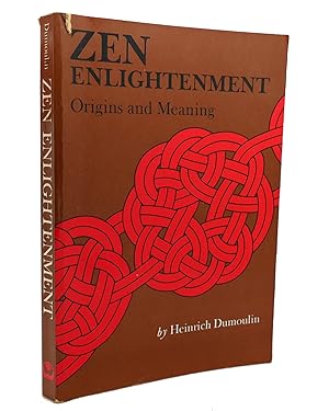 Seller image for ZEN ENLIGHTENMENT Origins and Meaning for sale by Rare Book Cellar
