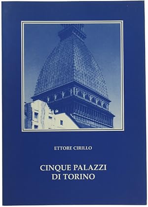Immagine del venditore per CINQUE PALAZZI DI TORINO.: venduto da Bergoglio Libri d'Epoca