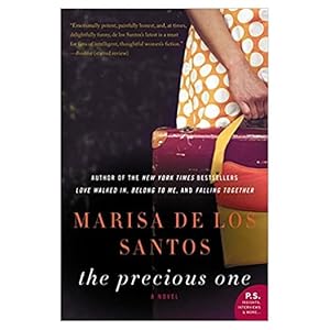 Imagen del vendedor de The Precious One: A Novel (Paperback) a la venta por InventoryMasters