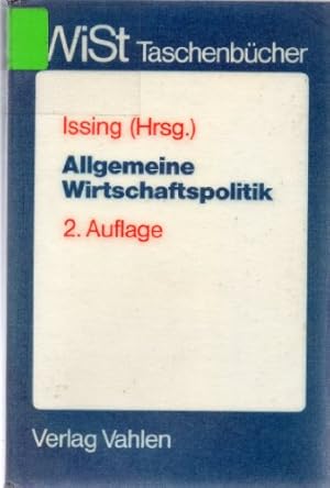 Seller image for Allgemeine Wirtschaftspolitik. hrsg. von Otmar Issing. Mit Beitr. von Hartmut Berg . / WiSt-Taschenbcher for sale by Antiquariat Johannes Hauschild