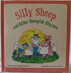Bild des Verkufers fr Silly Sheep and Other Sheepish Rhymes zum Verkauf von The Book Collector, Inc. ABAA, ILAB