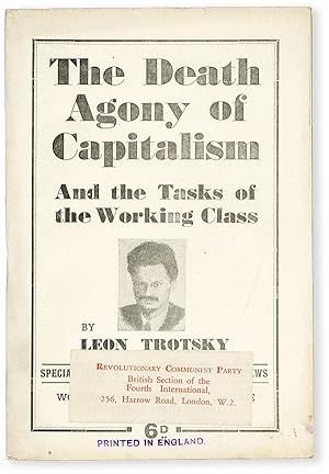 [Title from cover] The Death Agony of Capitalism and the Tasks of the Working Class. The Transiti...