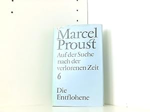 Bild des Verkäufers für Marcel Proust: Auf der Suche nach der verlorenen Zeit - Die Entflohene [Band 6] zum Verkauf von Book Broker
