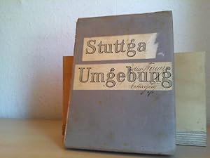 Stuttgart und Umgebung. Maßstab: 1:100000. dreifarbige Karte auf Leinen montiert 79 x 88 cm, Ausg...