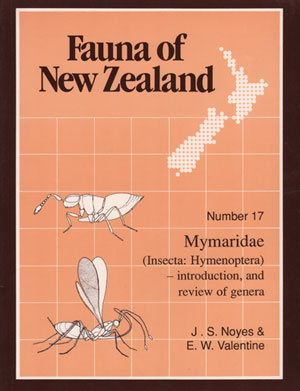 Seller image for Fauna of New Zealand Number 17: Mymaridae (Insecta: Hymenoptera) - introduction, and review of genera. for sale by Andrew Isles Natural History Books
