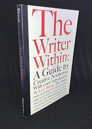 Imagen del vendedor de The Writer Within: A Guide to Creative Nonfiction (Signed) a la venta por Dan Pope Books