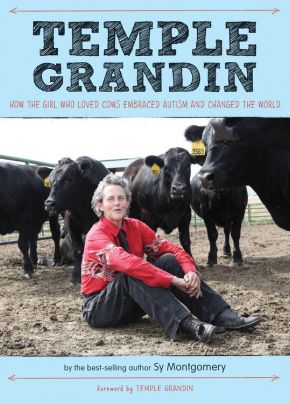 Seller image for Temple Grandin: How the Girl Who Loved Cows Embraced Autism and Changed the World for sale by ChristianBookbag / Beans Books, Inc.