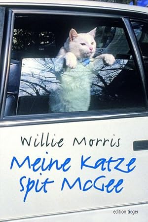 Bild des Verkufers fr Meine Katze Spit McGee (edition tieger) zum Verkauf von Gerald Wollermann