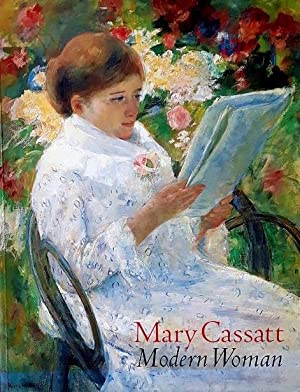 Imagen del vendedor de Mary Cassatt: Modern Woman a la venta por LEFT COAST BOOKS