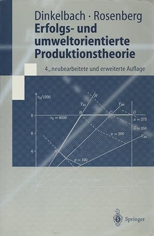 Erfolgs- und umweltorientierte Produktionstheorie. Mit 15 Tab. (= Springer-Lehrbuch).