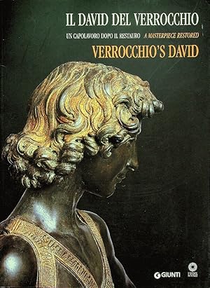 Immagine del venditore per Il David del Verrocchio. Un capolavoro dopo il restauro. Ediz. italiana e inglese venduto da Epilonian Books