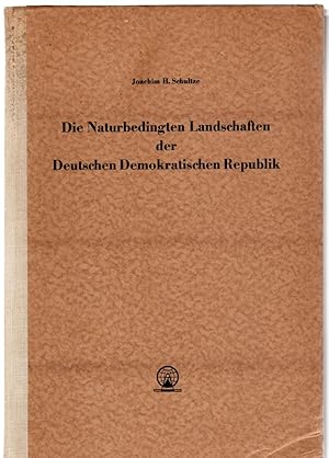 Die naturbedingten Landschaften der Deutschen Demokratischen Republik