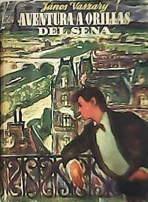 Imagen del vendedor de Aventura a orillas del Sena. a la venta por Librera y Editorial Renacimiento, S.A.