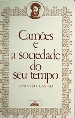 Seller image for Cames e a sociedade do seu tempo. for sale by Librera y Editorial Renacimiento, S.A.