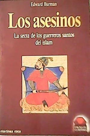 Image du vendeur pour Los asesinos: la secta de los guerreros santos del Islam. mis en vente par Librera y Editorial Renacimiento, S.A.