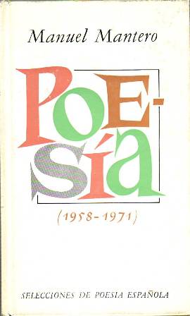 Imagen del vendedor de Poesa (1958-1971). a la venta por Librera y Editorial Renacimiento, S.A.