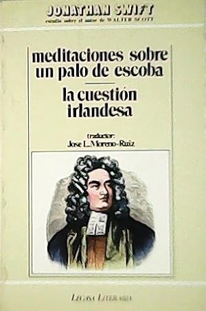 Bild des Verkufers fr Meditaciones sobre un palo de escoba/ La cuestin Irlandesa. zum Verkauf von Librera y Editorial Renacimiento, S.A.