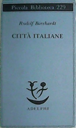 Seller image for Citt Italiane. A cura di Marianello Marianelli. for sale by Librera y Editorial Renacimiento, S.A.