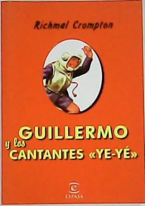 Imagen del vendedor de Guillermo y las cantantes "Ye-Ye". Aventuras. a la venta por Librería y Editorial Renacimiento, S.A.