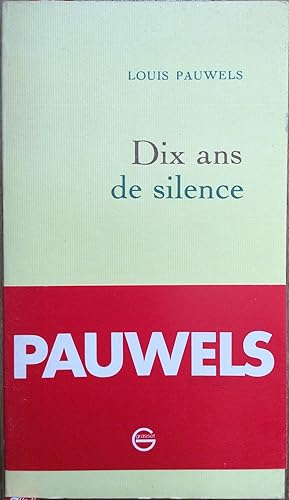 Dix ans de silence